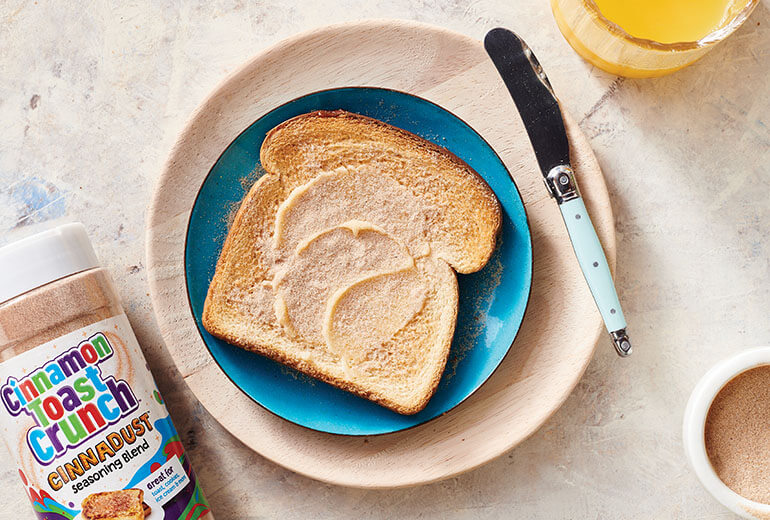 Buttered Toast with Cinnadust™ | Cinnamon Toast Crunch